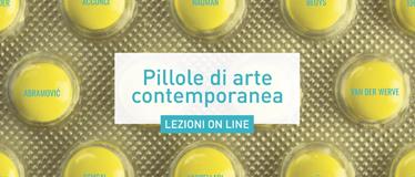 Pillole di arte contemporanea on line